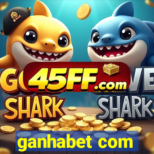 ganhabet com